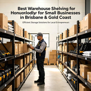 Best Warehouse Shelving for Small Businesses in Brisbane & Gold Coast